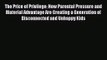 (PDF Download) The Price of Privilege: How Parental Pressure and Material Advantage Are Creating