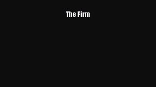 [PDF Download] The Firm [PDF] Online