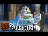 Curta Frozen: Febre Congelante Trailer Oficial (2015) - Disney Animação HD