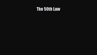 (PDF Download) The 50th Law Read Online
