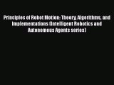 Principles of Robot Motion: Theory Algorithms and Implementations (Intelligent Robotics and