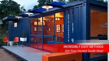 Build A Container Home - Shipping container home Step by Step Process