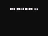 [PDF Download] Rosie: The Rosie O'Donnell Story [PDF] Full Ebook