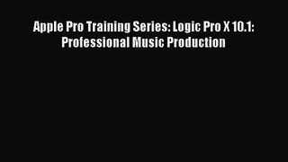 (PDF Download) Apple Pro Training Series: Logic Pro X 10.1: Professional Music Production PDF