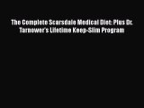 The Complete Scarsdale Medical Diet: Plus Dr. Tarnower's Lifetime Keep-Slim Program Read Online