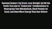 Suzanne Somers' Eat Great Lose Weight: Eat All the Foods You Love in Somersize Combinations