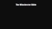 [PDF Download] The Winchester Bible [Download] Full Ebook