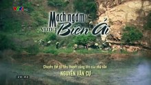 Mạch ngầm vùng biên ải - Tập 6 HD