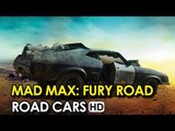 Mad Max: Fury Road - Road Cars (2015) HD