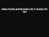 [PDF Download] Indian Treaties and Surrenders Vol. 3: Treaties 281-483 [Read] Online