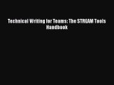 [PDF Download] Technical Writing for Teams: The STREAM Tools Handbook [Download] Online
