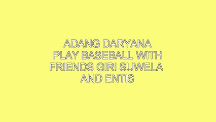 olah raga adang daryana bermain baseball