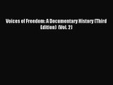 (PDF Download) Voices of Freedom: A Documentary History (Third Edition)  (Vol. 2) PDF