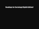 (PDF Download) Readings for Sociology (Eighth Edition) PDF