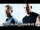 Fast & Furious 7 International Trailer #2 (2015) - Vin Diesel, Jason Statham HD