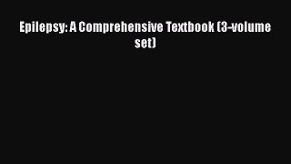 [PDF Download] Epilepsy: A Comprehensive Textbook (3-volume set) [PDF] Full Ebook