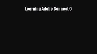 Learning Adobe Connect 9 Free Download Book
