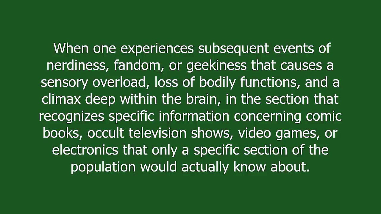 Nerdgasm meaning and pronunciation