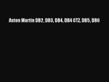 [PDF Download] Aston Martin DB2 DB3 DB4 DB4 GTZ DB5 DB6 [Download] Online