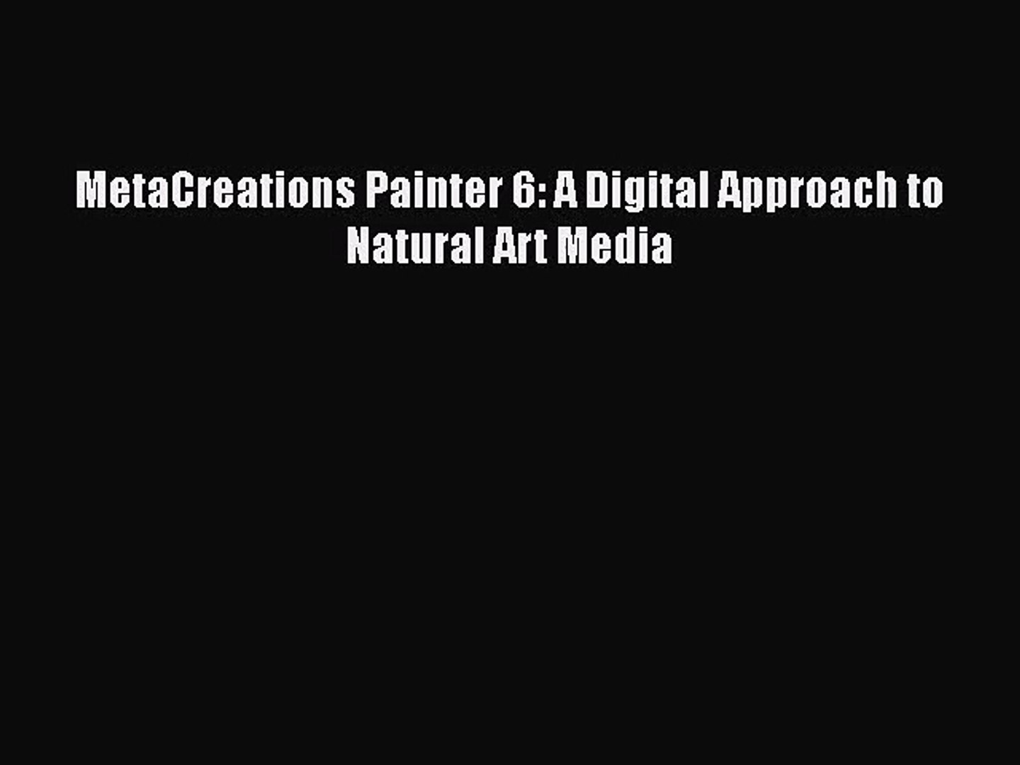 Metacreations Painter 6.0 Free Download - lasopaswim