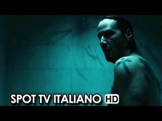 JOHN WICK Spot TV 'Non ho paura di lui' (2015) - Keanu Reeves Movie HD