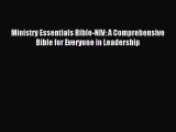 [PDF Download] Ministry Essentials Bible-NIV: A Comprehensive Bible for Everyone in Leadership