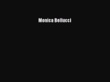 (PDF Download) Monica Bellucci PDF