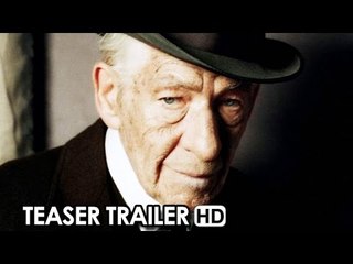 Mr. Holmes Movie Official Teaser (2015) - Ian McKellen HD