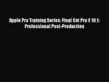 [PDF Download] Apple Pro Training Series: Final Cut Pro X 10.1: Professional Post-Production