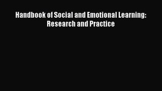 [PDF Download] Handbook of Social and Emotional Learning: Research and Practice [Read] Full