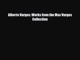 [PDF Download] Alberto Vargas: Works from the Max Vargas Collection [PDF] Online