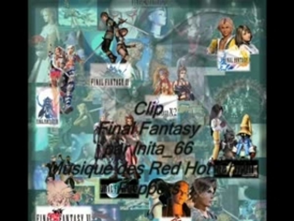 Clip final fantasy VII VIII X