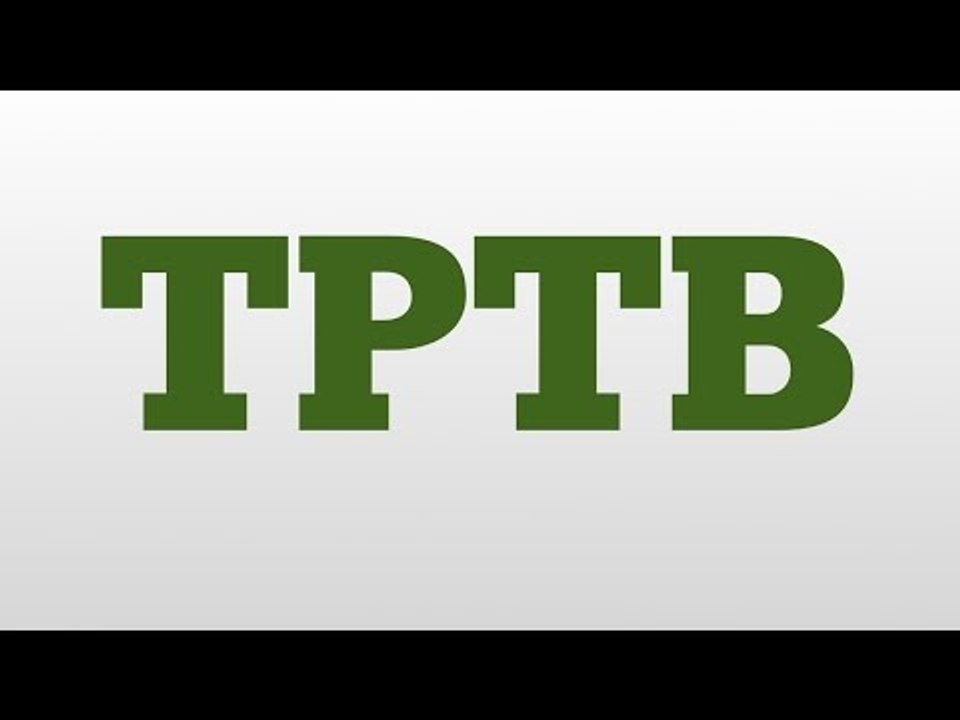 TPTB meaning and pronunciation