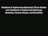 [PDF Download] Handbook of Engineering Hydrology (Three-Volume Set): Handbook of Engineering