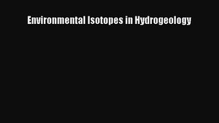 [PDF Download] Environmental Isotopes in Hydrogeology [Download] Online