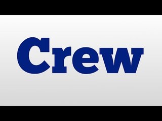 Crew meaning and pronunciation