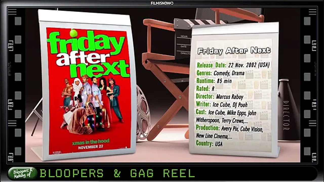 Friday After Next (2002) Bloopers Outtakes Gag Reel