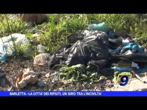Barletta | La città dei rifiuti, un giro tra l'inciviltà