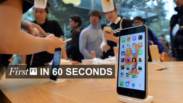 FirstFT - Apple signals iPhone decline, Soros warned off renminbi