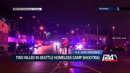 Two killed in Seattle homeless camp shooting