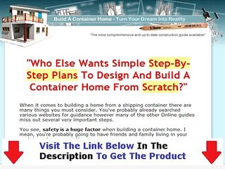 Build A Container Home THE HONEST TRUTH Bonus + Discount