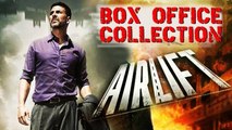 Akshay Kumar's AIRLIFT Box Office Collection