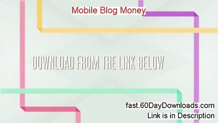 Mobile Blog Money Software - Mobile Blog Money