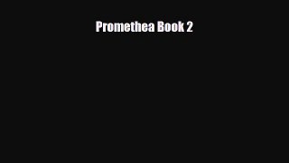 [PDF Download] Promethea Book 2 [Read] Online
