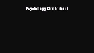 Psychology (3rd Edition)  Free Books