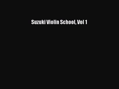 (PDF Download) Suzuki Violin School Vol 1 Download