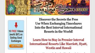 The Timeshare Exchange Bible - Interval International Edition