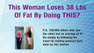 Lose Weight and Body Fat with The Fat Diminisher System.