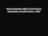 [PDF Download] Ruined Kingdoms (AD&D 2nd Ed Fantasy Roleplaying Al-Qadim Setting #9440 [PDF]