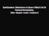 [PDF Download] Spelljammer: Adventures in Space (AD&D 2nd Ed Fantasy Roleplaying 2bks 4maps cards counters)